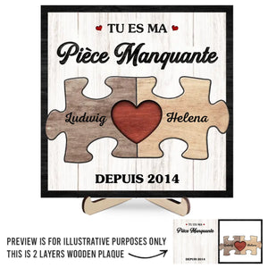 Plaque En Bois Personnalisée À Deux Couches Avec Support – Cadeaux D’Anniversaire De Mariage Pour Mari Et Femme, Lui Et Elle – Tu Es La Pièce Qui Donne Sens À Ma Vie