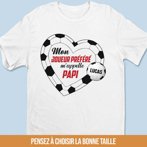 T-shirt unisexe personnalisé – Cadeau pour mamie, papi – Mes joueurs préférés